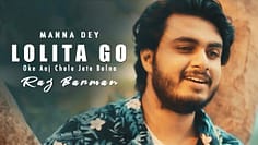 Raj Barman – Lolita Go Oke Aaj Chole Jete Bolna | Cover | Manna Dey