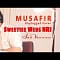 Musafir Song – Atif Aslam | Unplugged Cover Raj Barman | Sweetiee Weds NRI
