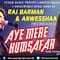 Raj Barman & Anwesshaa | Aye Mere Humsafar – Recreated | Baazigar | Best Bollywood Romantic Songs
