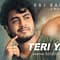 Raj Barman | Teri Yaad | ft. Rajea S Liana | Chandan R C | Romantic Song 2021